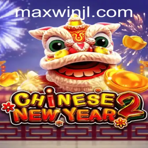 Unveiling the Excitement of CHINESENEWYEAR2: Maximize Your Wins