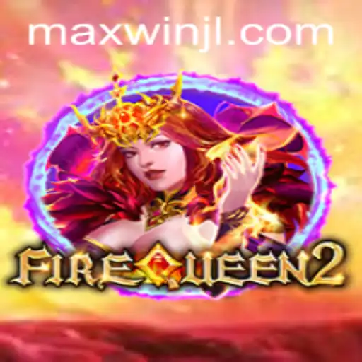 FireQueen2: Unleashing the Power of Maxwin