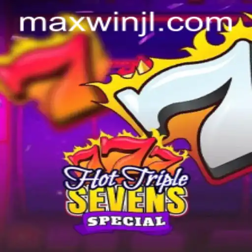 Exploring HotTripleSevensSpecial and Maxwin Potential