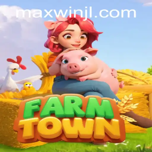 Exploring FarmTown and the Path to Maxwin: A Comprehensive Guide