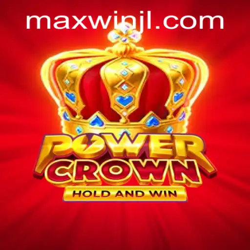 Exploring the Thrills of PowerCrown: A Journey to Maxwin